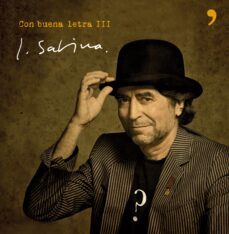 con buena letra iii-joaquin sabina-9788484608325