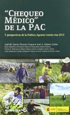 chequeomedicodelapacyperspectivasdelapoliticaagrariaco muntras2013-9788484763925
