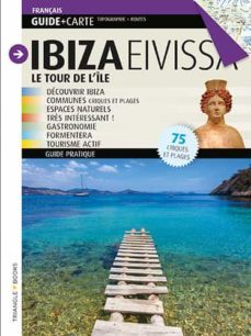 ibiza eivissa: le tour de l ille (frances)-9788484787525