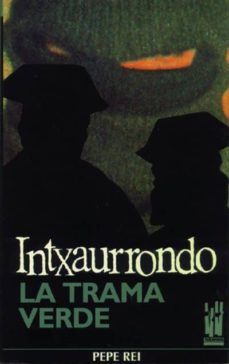 intxaurrondo, la trama verde (2ª ed.)-9788486597825