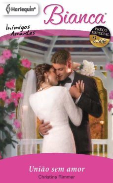 unio sem amor (ebook)-christine rimmer-9788490106525