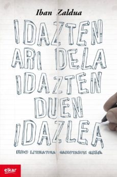 idazten ari dela idazten duen idazlea (ebook)-iban zaldua-9788490270325