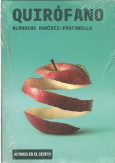 quirofano-almudena ramirez pantanella-9788490413425