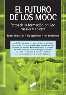 el futuro de los mooc retos de la formacion on line masiva y abierta-9788490771525