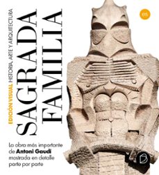 ed. visual - basilica sagrada familia - español-9788491031925