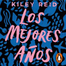 los mejores años (audiolibro)-kiley reid-9788491295525