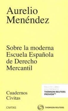 sobre la moderna escuela española de derecho mercantil-9788491359425