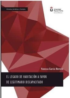 legado de habitacion a favor de legitimario discapacitado-9788491488125