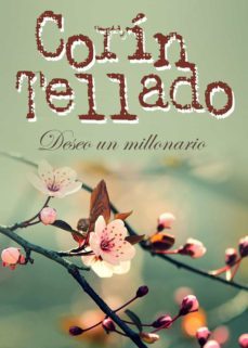 deseo un millonario (ebook)-corin tellado-9788491621225