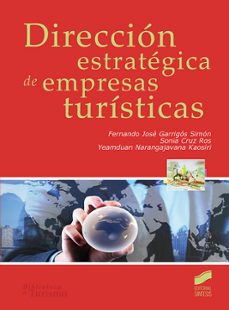 direccion estrategica de empresas turisticas-fernando jose garrigos simon-sonia cruz ros-9788491711025