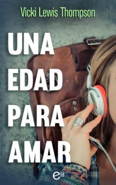 una edad para amar (ebook)-vicki lewis thompson-9788491885825
