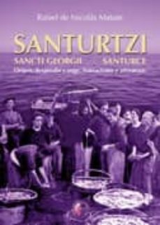 santurtzi: origen, desarrollo y auge. narraciones y añoranzas-rafael de nicolas matute-9788492629725