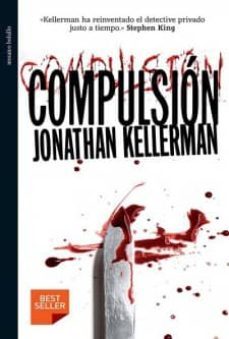 compulsion-jonathan kellerman-9788492682225
