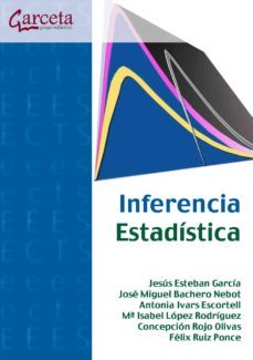 inferencia estadistica-jesus esteban garcia-jose miguel bachero nebot-9788492812325