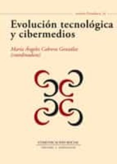 evolucion tecnologica y cibermedios (ebook)-m. angeles cabrera-9788492860425