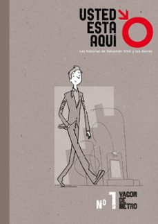 usted esta aqui nº 1: vagon de metro-9788492902125