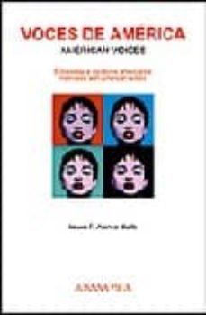 voces de america=american voices: entrevistas a escritores americ anos=interviews with american writers-9788493345525