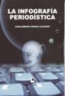 la infografia periodistica-9788493458225