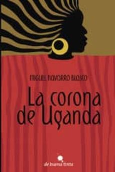 la corona de uganda (ebook)-9788494078125