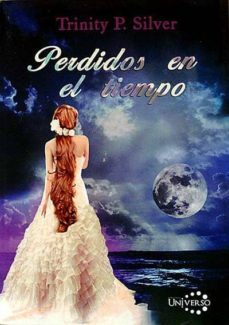 perdidos en el tiempo- trinity p. silver-9788494194825