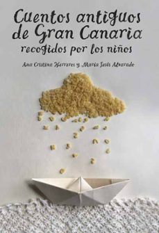 cuentos antiguos de gran canaria recogidos por los niños-9788494264825