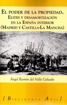 el poder de la propiedad-angel ramon del valle calzado-9788494295225