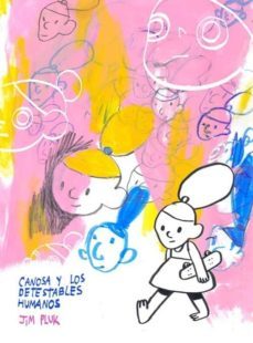 canosa y los detestables humanos-jim pluk-9788494323225