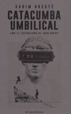 catacumba umbilical-xarim areste-9788494362125
