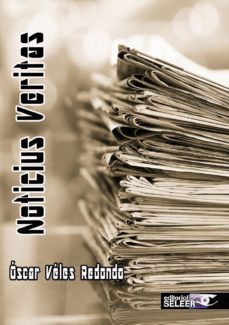 noticius veritas-oscar velez redondo-9788494634925