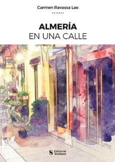 almería en una calle-carmen ravassa lao-9788494760525