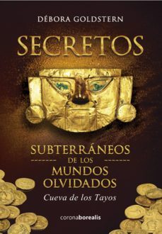 secretos de los mundos subterraneos (ebook)-debora goldstern-9788494859625