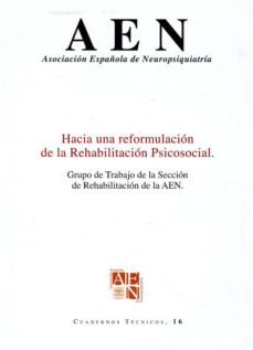 hacia una reformulacion de la rehabilitacion psicosocial-9788495287625