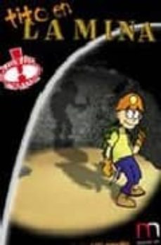 tito en la mina: descubre y analiza mas de 100 minerales (cd-rom)-9788495381125