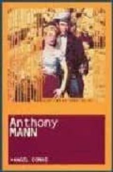 lo esencia del anthony mann-9788495602725