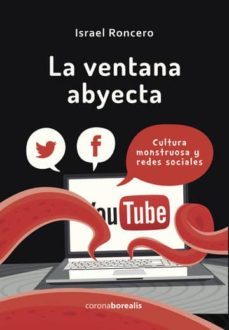 la ventana abyecta (ebook)-israel roncero-9788495645425