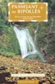 passejant pel ripolles: 28 recorreguts pel ripolles baix i mitja-9788496035225