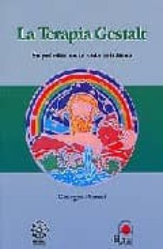 la terapia gestalt-georges pierret-9788496079625