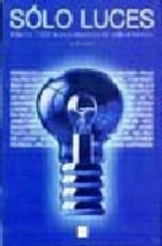 solo luces: mas de 1000 nuevos modelos de todo el mundo-9788496099425