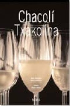 chacoli = txakolina-mikel corcuera-9788496431225