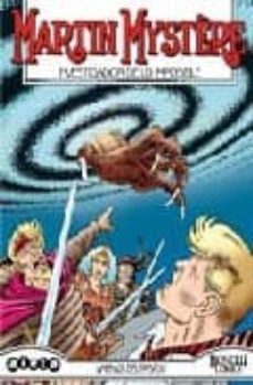 martin mystere nº 22 : amenaza del pasado-9788496587625