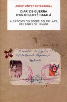 diari de guerra d un requete catala-josep vinyet estebanell-9788496779525