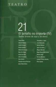 el tamao no importa iv: textos breves de aqu y de ahora-9788496837225