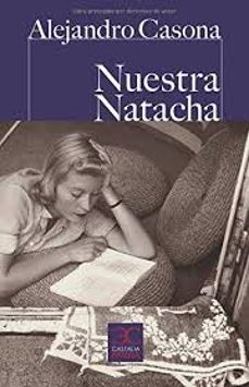 nuestra natacha-alejandro casona-9788497406925