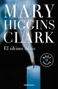 el ultimo adios-mary higgins clark-9788497593625