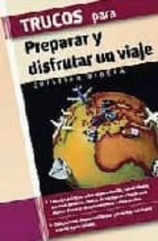 trucos para preparar y disfrutar un viaje-9788497645225