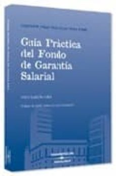 guia practica del fondo de garantia salarial (guias practicas par a pymes)-9788497675925