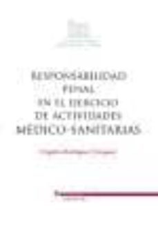 responsabilidad penal en el ejercicio de actividades medico-sanit arias-9788497688925