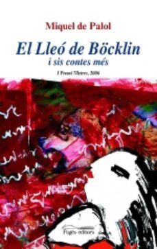 el lleo de bocklin i sis contes mes-miquel de palol-9788497794725