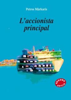 l accionista principal-petros markaris-9788497795425