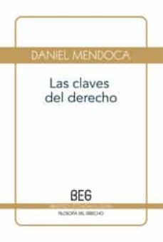 las claves del derecho-daniel mendoca-9788497846325